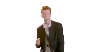 Rick Astley Never Gonna Give You Up Meme